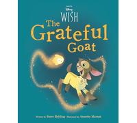Steve Behling Disney Wish The Grateful Goat (Copertina rigida)