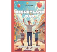 "Disneyland Dad": La paternità tra divertimento e responsabilità