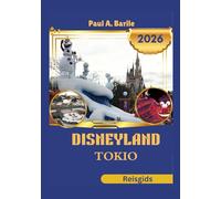 Disneyland Tokio Reisgids 2026