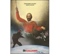 Disobbedisco. Ferro legno e gravità