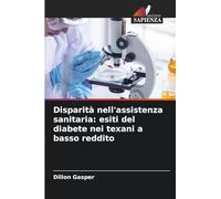 Disparità nell'assistenza sanitaria: esiti del diabete nei texani a basso reddito