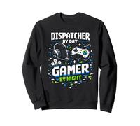 Dispatcher By Day Gamer By Night Shift Operatore Dispatcher Felpa