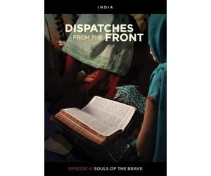 Dispatches from the Front: Souls of the Brave (Episode 4)