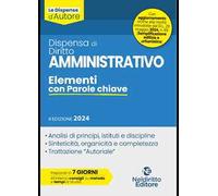 Dispensa di diritto amministrativo. Elementi con parole chiave. Nuova ediz.