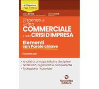 Dispensa di Diritto Commerciale e della Crisi di Impresa. Elementi con Parole Chiave.