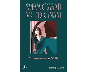 Disperatamente Giulia