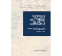 Dispersione scolastica ed effettività del diritto all'istruzione