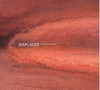 Displacer - The Face You Deserve