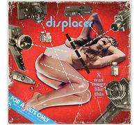 Displacer - X Was Never Like this…