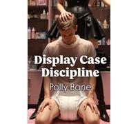 Display Case Discipline: Publicly Diapered as a Store Model for Shoppers: Publicly Diapered & Hypnotized as the Store’s Eternal Live Mannequin