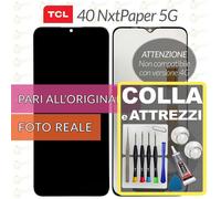 DISPLAY TCL 40 NxtPaper 5G T771K SCHERMO VETRO LCD TOUCH SCREEN +COLLAeKIT