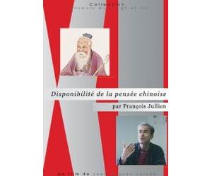 Disponibilité de la pensée chinoise