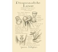 Disposable love: understanding kleenex, bandadge and toxic relationships