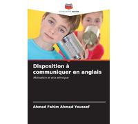 Disposition à communiquer en anglais: Motivation et voix ethnique