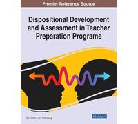 Dispositional Development and Assessment in Teacher Preparation Prog (Tascabile)