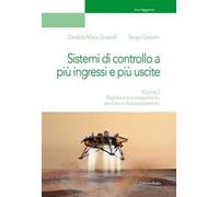 Dispositivi, circuiti e sistemi elettronici. Vol. 2: Regolazione e inseguimento asintotici e disaccoppiamento.