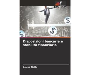 Disposizioni bancarie e stabilità finanziaria