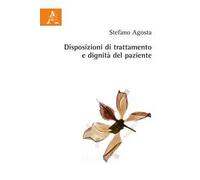 Disposizioni di trattamento e dignità del paziente