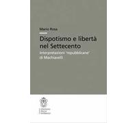 Dispotismo e libertà nel Settecento