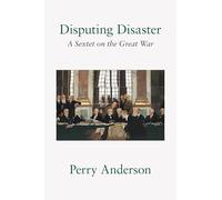 Perry Anderson Disputing Disaster (Copertina rigida)