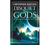 Disquiet Gods: Sun Eater book 6-Ruocchio, Christopher-Copertina flessibile