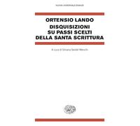 Disquisizioni su passi scelti della Santa Scrittura - Lando Ortensio
