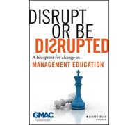 Disrupt or Be Disrupted (Copertina rigida)