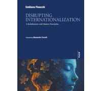Disrupting Internationalization: A Redefinition With Market Pareidolia