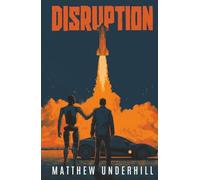 Disruption: Or How I Learned to Stop Worrying and Love the Future