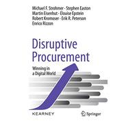 Disruptive Procurement: Winning in a Digital World