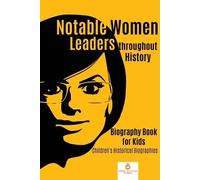 Dissected Lives Notable Women Leaders throughout History (Tascabile)