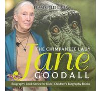 Dissected Lives The Chimpanzee Lady (Tascabile)
