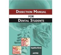 Dissection Manual for Dental Students