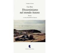 Disseminiamo nel mondo amore