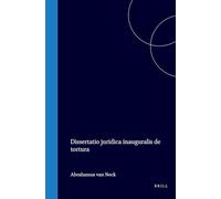 Dissertatio Juridica Inauguralis de Tortura