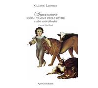 Dissertazione sopra l'anima delle bestie e altri scritti filosofici [Paperback]