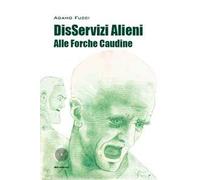 DisServizi alieni alle Forche Caudine