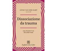 Dissociazione da trauma. Una prospettiva neojanetiana