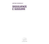 Dissolvenze e sussurri