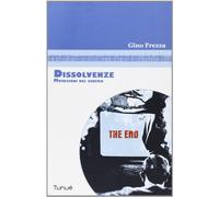 Dissolvenze. Mutazioni del cinema