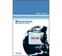 Dissolvenze. Mutazioni del cinema