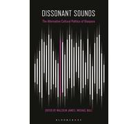 Dissonant Sounds: The Alternative Cultural Politics of Diaspora