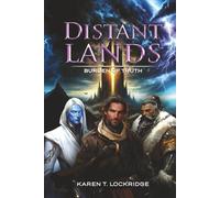 Distant Lands: Burden of Truth