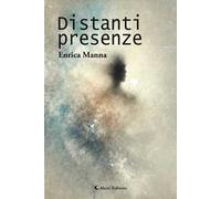 Distanti presenze