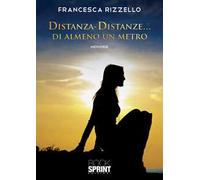 Distanza-distanze… di almeno un metro