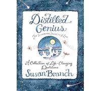 Distilled Genius - A Collection of Life-Changing Quotations