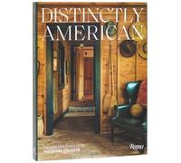 Distinctly American: Houses and Interiors by Hendricks Churchill