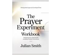 Distinguished approach developed from The Prayer Experiment: Embodying the original book’s established stylistic conventions