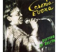Distino Di Belita by Evora, Cesaria (1996-05-30)
