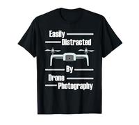 Distracted by Drones Citazione Divertente Drone Photos Maglietta